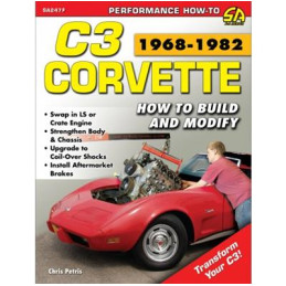 How to Build and Modify C3 Corvette 1968 à 1982