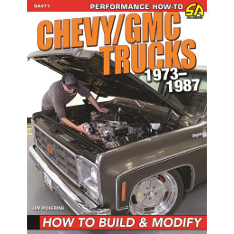 How to Build and Modify Chevy/GMC Trucks 1973 à 1987